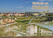 SJEĆANJE NA TURANJ